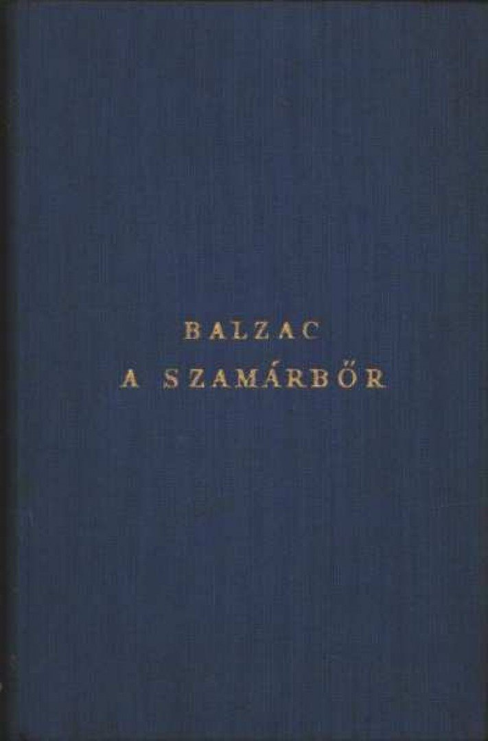 Honoré de Balzac - A szamárbőr [antikvár]
