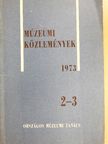 Agócsy Pál - Múzeumi Közlemények 1973/2-3. [antikvár]