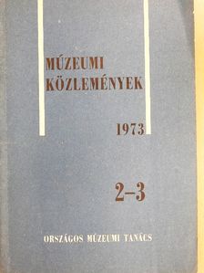 Agócsy Pál - Múzeumi Közlemények 1973/2-3. [antikvár]