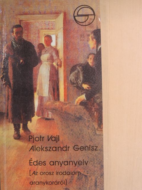 Alekszandr Genisz - Édes anyanyelv [antikvár]