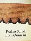 Magen Broshi - Psalms Scroll from Qumran [antikvár]