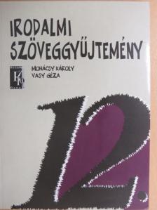 Irodalmi szöveggyűjtemény 12. [antikvár]