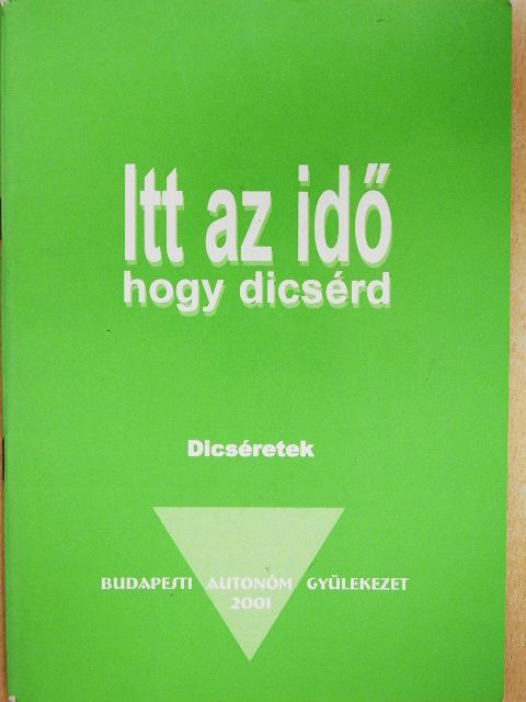 Brian Doerksen - Itt az idő hogy dicsérd [antikvár]