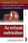 Popper Péter, Ranschburg Jenő, Vekerdy Tamás - Az erőszak sodrásában [antikvár]