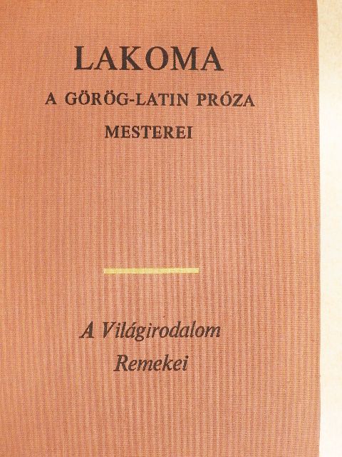 Hérodotosz - Lakoma [antikvár]