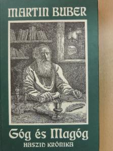 Martin Buber - Góg és Magóg [antikvár]