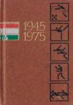 Lakatos György, Kutas István - Három évtized sportja 1945-1975 (mini) [antikvár]