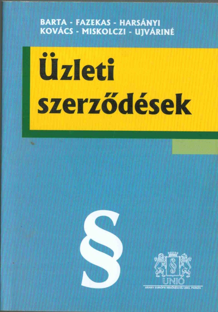 Dr. Miskolczi Bodnár Péter - Üzleti szerződések [antikvár]