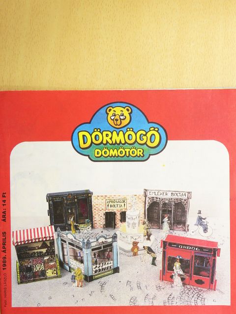 Gaál Éva - Dörmögő Dömötör 1989. április [antikvár]