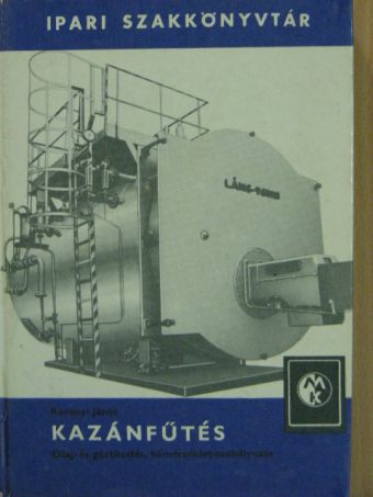 Korényi János - Kazánfűtés [antikvár]