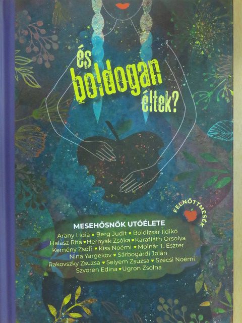 Arany Lídia - És boldogan éltek? [antikvár]