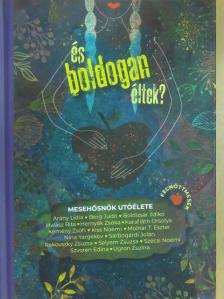 Arany Lídia - És boldogan éltek? [antikvár]