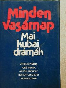 Antón Arrufat - Minden vasárnap [antikvár]
