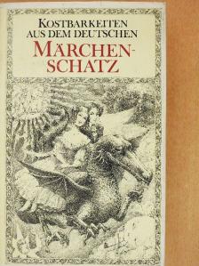 Elisabeth Hering - Kostbarkeiten aus dem Deutschen Märchenschatz [antikvár]