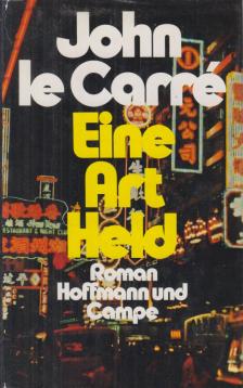 JOHN LE CARRÉ - Eine Art Held [antikvár]