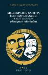 Karen Sztyepanjan - Shakespeare, Bahtyin és Dosztojevszkij [antikvár]