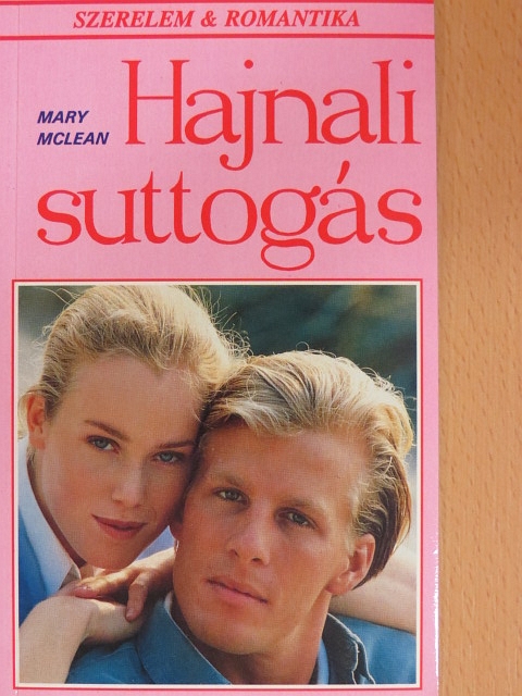 Mary McLean - Hajnali suttogás [antikvár]