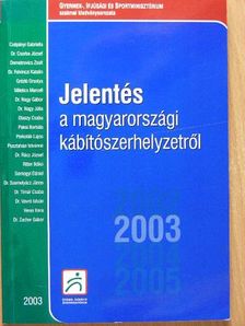 Csépányi Gabriella - Jelentés a magyarországi kábítószerhelyzetről 2003 [antikvár]