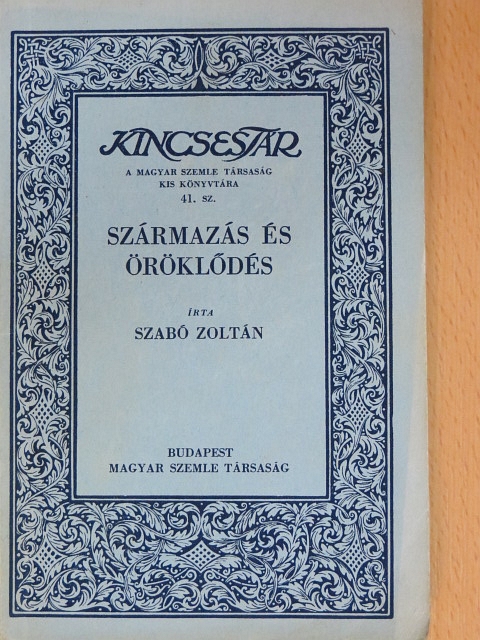 Szabó Zoltán - Származás és öröklődés [antikvár]