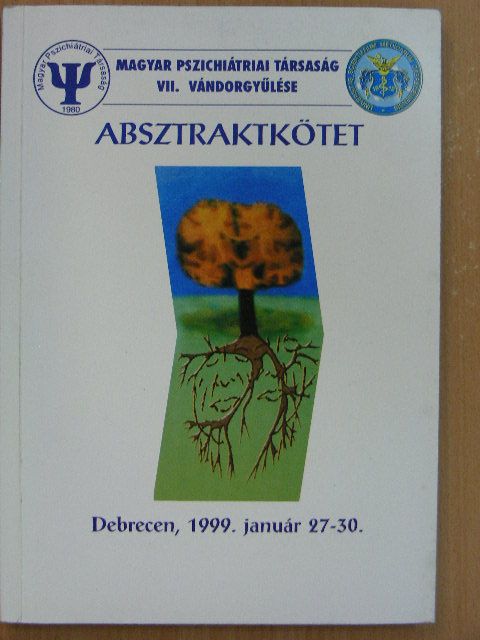 Ábrahám Magdolna - Magyar Pszichiátriai Társaság VII. Vándorgyűlése [antikvár]