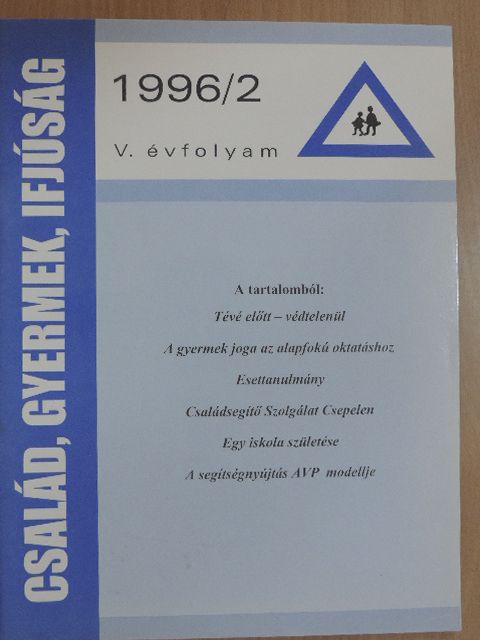 Baranyi Péter - Család, gyermek, ifjúság 1996/2. [antikvár]