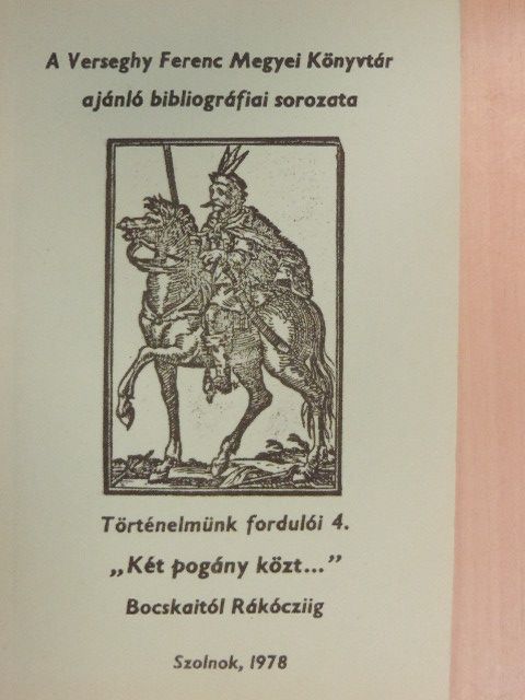 Történelmünk fordulói 4. [antikvár]