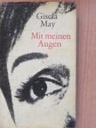 Gisela May - Mit meinen Augen [antikvár]