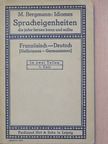 M. Bergmann - Idiomes - Spracheigenheiten Gallicismes-Germanismes 1. (töredék) [antikvár]