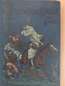 Barfus - Az elefántok földjén [antikvár]