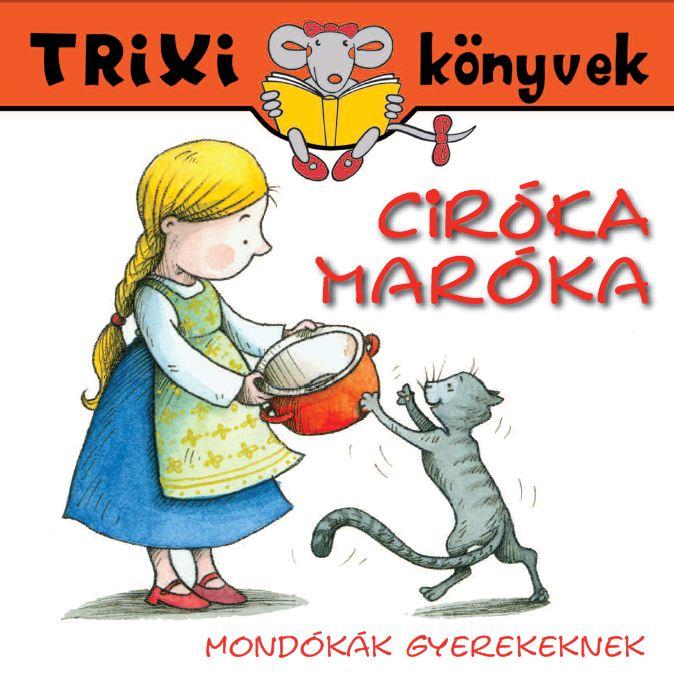 Mondókák - Ciróka-maróka /Mondókák gyerekeknek