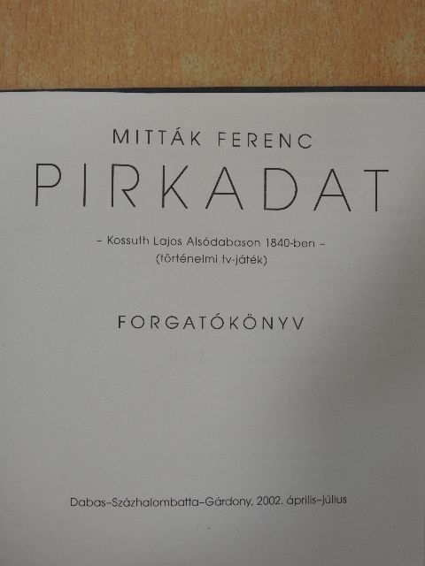 Mitták Ferenc - Pirkadat [antikvár]