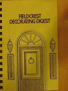 Judy Lindahl - Fieldcrest Decorating Digest [antikvár]