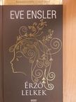 Eve Ensler - Érző lelkek  [antikvár]