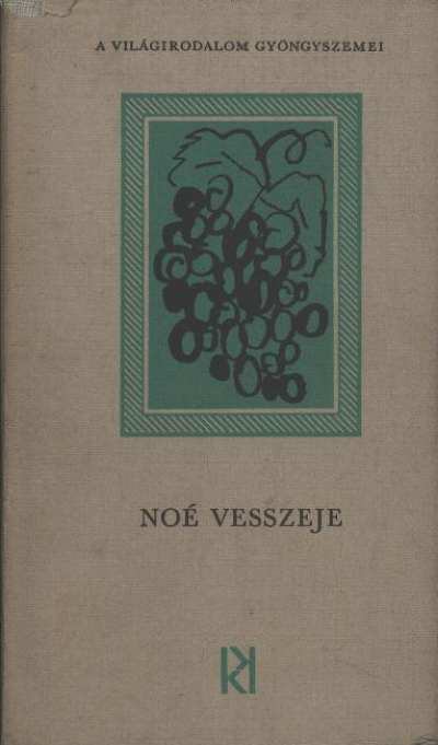 Bikády György - Noé vesszeje [antikvár]