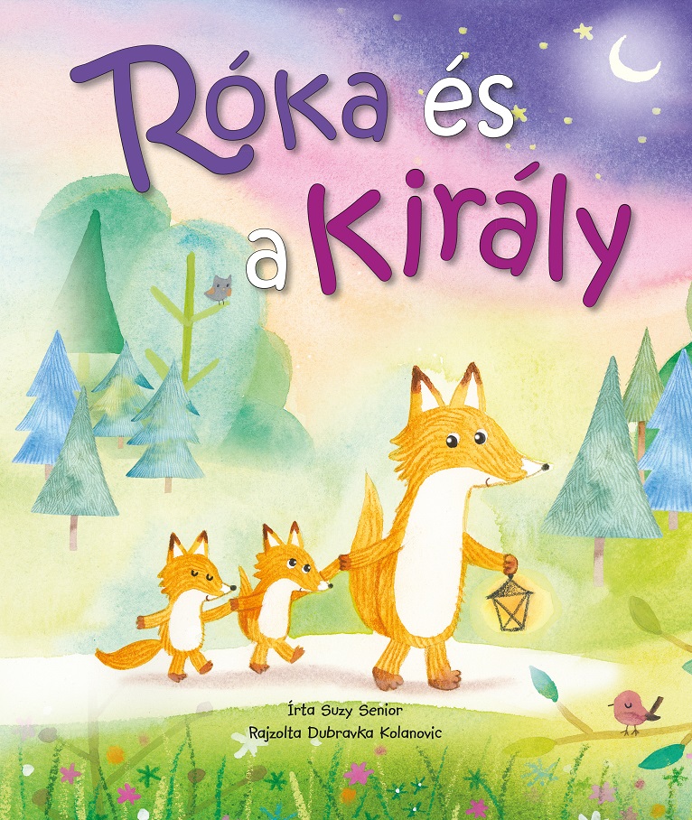 Dubravka Kolanovic, Suzy Senior - Róka és a király