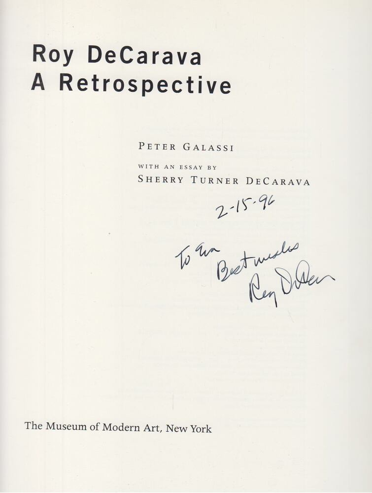 Roy DeCarava, Peter Galassi, Sherry Turner DeCarava - Roy DeCarava - A Retrospective (dedikált) [antikvár]
