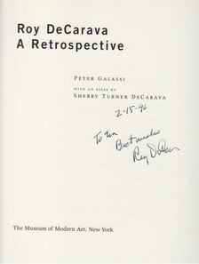 Roy DeCarava, Peter Galassi, Sherry Turner DeCarava - Roy DeCarava - A Retrospective (dedikált) [antikvár]