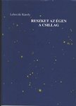 Lehoczki Károly - Reszket az égen a csillag [antikvár]