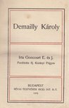 Goncourt, Edmond de, Goncourt, Jules - Demailly Károly [antikvár]