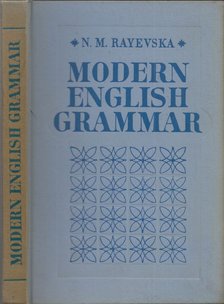 Natalija Rajevszka - Modern English Grammar [antikvár]