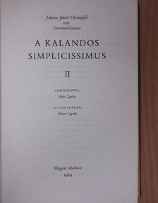 Johann Jakob Christoffel von Grimmelshausen - A kalandos Simplicissimus II. (töredék) [antikvár]