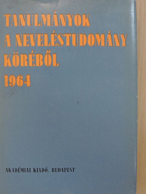 Bánfalvi József - Tanulmányok a neveléstudomány köréből 1964 [antikvár]