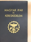 Magyar ipar és kereskedelem [antikvár]