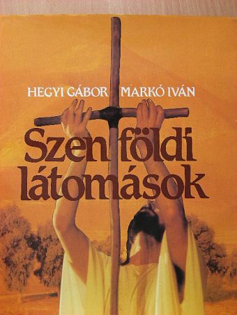 Donáth László - Szentföldi látomások [antikvár]