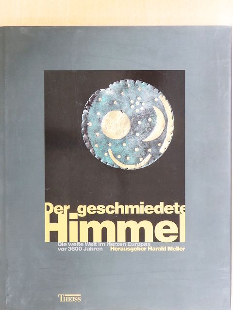 Der Geschmiedete Himmel [antikvár]