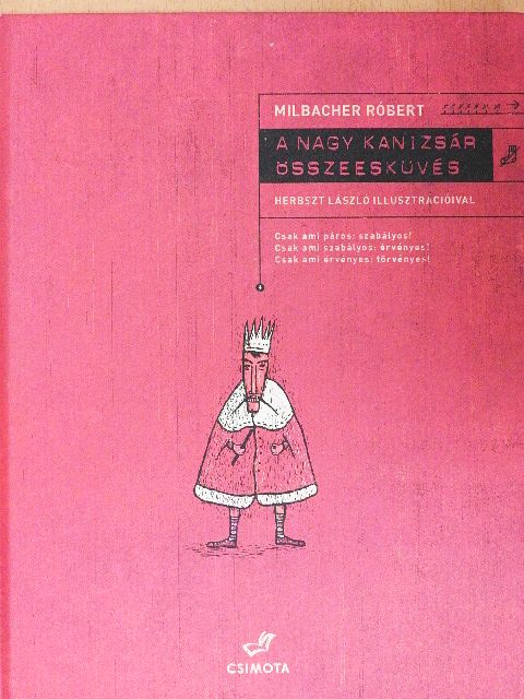 Milbacher Róbert - A nagy kanizsár összeesküvés [antikvár]