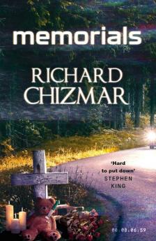 Chizmar,Richard - Memorials