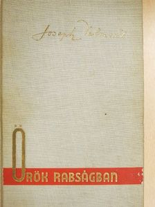 Joseph Delmont - Örök rabságban [antikvár]