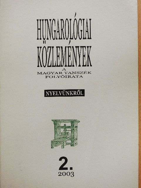 Andric Edit - Hungarológiai Közlemények 2003/2. [antikvár]