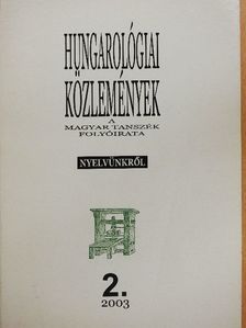 Andric Edit - Hungarológiai Közlemények 2003/2. [antikvár]